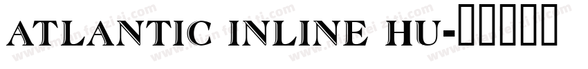 atlantic inline hu字体转换